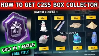HOW TO GET C2S5 BOX COLLECTOR TITLE IN BGMI 🔥 C2S5 CYCLE MEMORIES MISSION EXPLAIN 🔥 FREE C2S5 TITLE