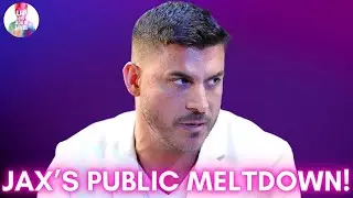 Jax Taylor Had A Very Public Meltdown On A Flight + Details!