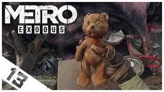 Let's Play Metro Exodus | 
