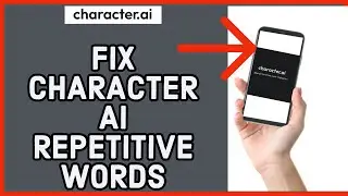 How to Fix Character AI Repetitive Words Issue 2023? Character AI Repetitive Words Fix
