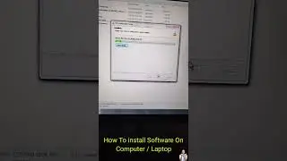 How To install Any Software Computer / Laptop | #install #software #pc #computer #laptop #how #howto