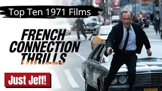 The Top 10 Films of 1971 (Just Jeff Top 10 Films)!