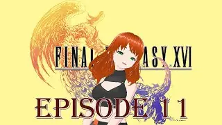 Jill's Revenge :: XEA Plays :: Final Fantasy XVI :: Episode 11