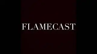 Flamecast: Scale Surge