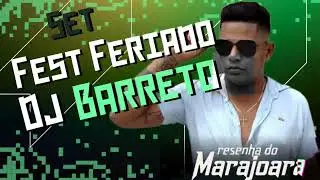 set fest feriado 2023 - DJ Barreto