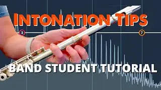 Play in Tune, Sound Amazing: How Intonation affects Tone [Band student tutorial]