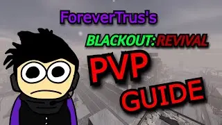 The Ultimate PVP Guide [Blackout Roblox]
