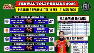 Jadwal Proliga 2026~Jadwal Voli Proliga Putaran 2 Pekan ke 4~Klasemen & Top Skors Megawati~Live Moji