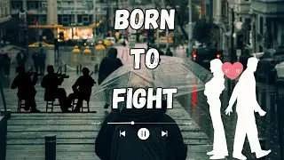 Born Alone, Die a Fighter 💔🔥 | Emotional Sad Song | Walking in Rain Motivation