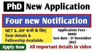 Four new PhD Application 2022 | Central & state University | PhD Admission 2022