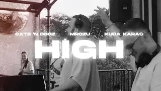 Catz 'n Dogz, Mrozu, Kuba Karaś - High