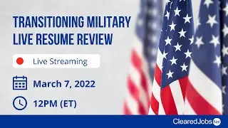 Transitioning Military Live Resume Review