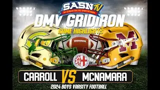 Archbishop Carroll Lions Vs McNamara Mustangs Game Highlights