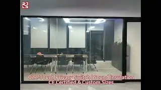 RS PDLC Smart Glass/Film for Office Partitions