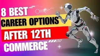 8 best courses and career options for 12th Commerce students | Confused about what to do next?