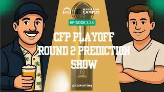 CFP Round 2 + Bowl Week 4 Preview & Predictions Show