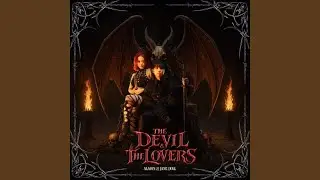 The Devil & The Lovers