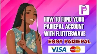 Padiepal : How To Fund Your Padiepal Dollar Account Using Flutterwave