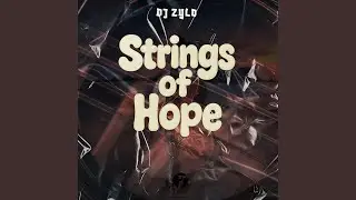Strings of Hope