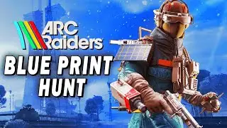 Arc Raiders - Exploring S-Tier Loot Spots for Blueprints!