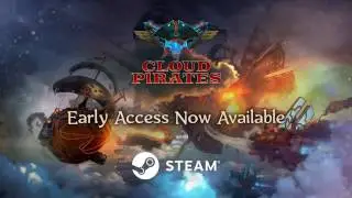 Cloud Pirates Steam Early Access Trailer 1080p