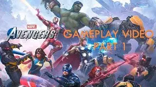 MARVEL'S AVENGERS Campaign Gameplay Video on PC - Part 1