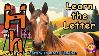 Learn the Letter H and its sound for Preschool, Toddlers, Kindergarten kids, Brain Smart Kids