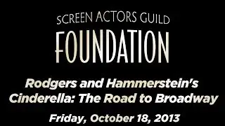 Rodgers and Hammerstein's Cinderella: The Road to Broadway