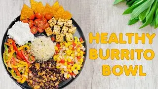 HEALTHY BURRITO BOWL 💪🏻 🌯 #burritobowl #healthy #burrito #shorts #shortvideo #trending #viral 