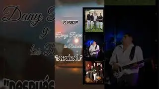 Despues de ti Dany Rojas