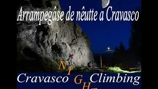 Cravasco Night Climbing