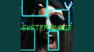 System Purge
