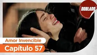 Amor Invencible | Ucurum - Capítulo 57