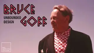Bruce Goff: Unbounded Design | Exhibition Stories
