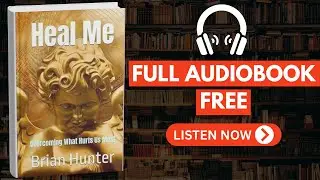 Overcoming What Hurts Us Most (Brian Hunter Series Book 2) by Brian Hunter [Full Audiobook Free]