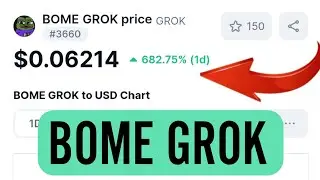 How To Buy/Sell BOME GROK (GROK) | BOME GROK (GROK) Price Prediction | BOME GROK