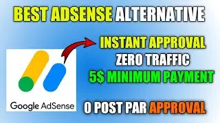 Best Adsense Alternative 2023 | Instant approval, 0 traffic, 0 post, 5 payment, Propellerads