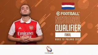 eFootball&trade; 2023 | 🇳🇱 #EGE23 National Qualifier Final vs LBGAMESZ