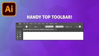 Как включить верхнюю панель инструментов в Adobe Illustrator