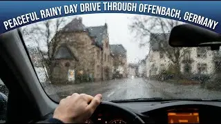 Light Rain Day Drive in Offenbach, Near Frankfrut, Germany 🌦️🚗🛣️