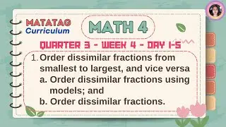 Matatag Math 4 Quarter 3 Week 4 Day 1-5