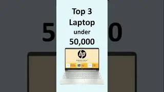 Top 3 Laptop under 50000 | Intel core i5 and AMD 5 5500 U Processor