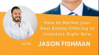 How to Market CRE Offerings to Investors