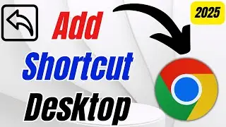 How to Add Chrome Shortcut on Desktop - Step by Step - 2025 tutorial