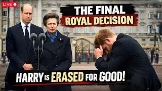 1 MIN AGO: Prince William & Princess Anne CONFIRMS The Unthinkable Decision On Prince Harry