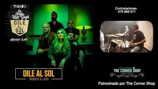 Dile al Sol | Tributo a La Oreja de Van Gogh ( Live @EsGremi ) ( Medley )