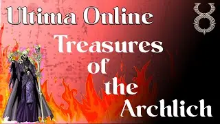 ULTIMA ONLINE | TREASURES OF THE ARCHLICH | EVENT OVERVIEW | 2022 #halloween #ultimaonline #mmorpg