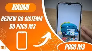 Review do sistema do Poco M3