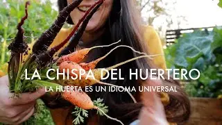 El secreto que los Huerteros Sabemos | La Chispa del Huertero #LaHuertaesunIdiomaUniversal