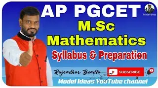 APPGCET MSC Mathematics Syllabus |APPGET Syllabus| |PG Mathematics| |Model Ideas Rajendhar Bondla|